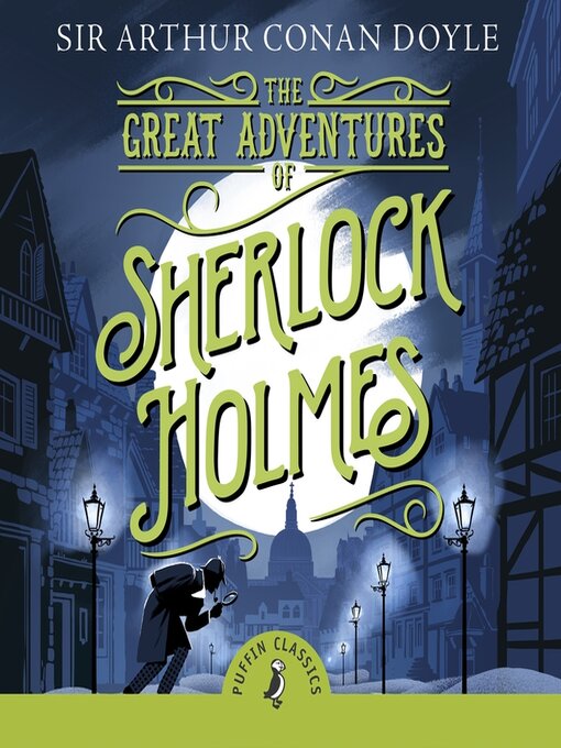 Title details for The Great Adventures of Sherlock Holmes by Arthur Conan Doyle - Available